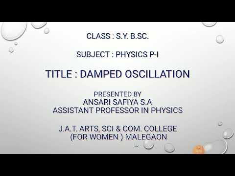 SYBSc | Physics | Damped Oscillations