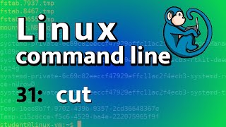 LCL 31  cut  Linux Command Line tutorial for forensics