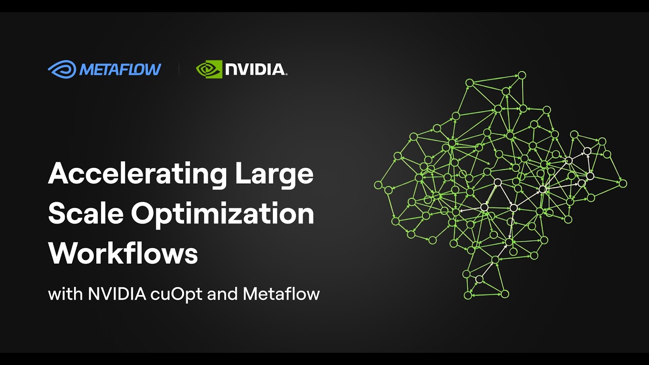 Accelerating Large Scale Optimization Workflows with NVIDIA cuOpt and ...