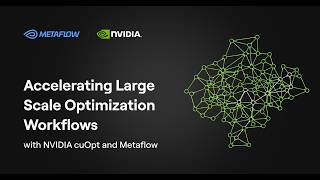 Celebrity Accelerating Large Scale Optimization Workflows with NVIDIA cuOpt and Metaflow Wealth