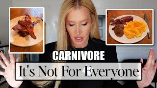 The Carnivore Diet May NOT Be For You!