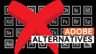 The Best Alternatives to Adobe Software - How to replace Adobe Suite on Linux and other platforms