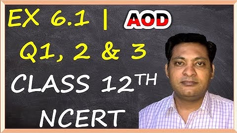 Class 12 Maths Exercise 6.1 Question 1, 2, and 3 | Application of Derivatives NCERT Solutions