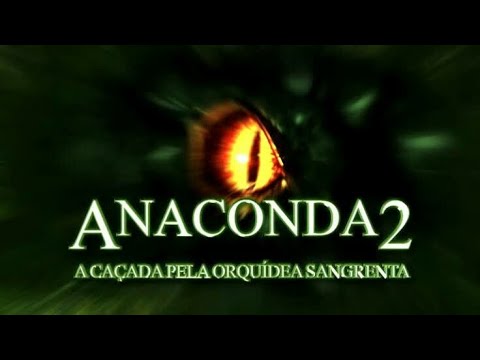 Anaconda 2: A Caçada Pela Orquídea Sangrenta - Neste Sábado Na Tela Máxima  | Record TV 30/01/2021 - thptnganamst.edu.vn