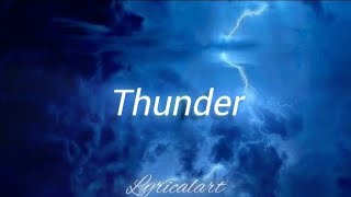 Lana Del Rey - Thunder(Lyrics)