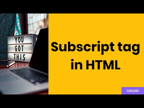how to use subscript tags in html