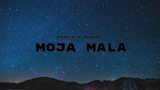 Diablo x Bandza - Moja Mala