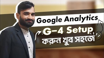 How to set up Google Analytics 4 (GA4)? Complete Google Analytics Setup Bangla Tutorial