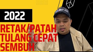 Retak / Patah Tulang Sembuh Cepat Dengan Cara Pemakanan Yang Betul | Makanan Tambahan | Selamat