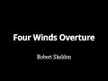 Four winds overture  robert sheldon