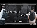 【比較】ABLE CARRY Max EDCをMax Backpackと比べました!細部の変更点まで徹底解説【26L/30L】|Review