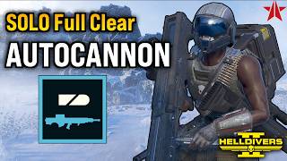 Helldivers 2 - Autocannon is STILL INSANE vs Bots! Super Helldive (Solo Full Clear, no deaths)