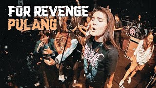 PECAH!! PENONTON NAIK PANGGUNG | FOR REVENGE - PULANG LIVE KENDAL