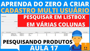 Pesquisar Produto ou Fornecedor em Varias Colunas do Listbox, VBA Cadastro do Zero Multi Usuario 17