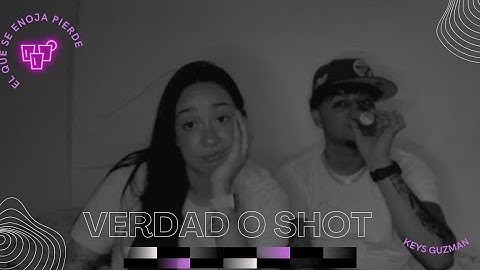 VERDAD O SHOT SÚPER PICANTE CON MI ESPOSO / ( Keys Guzmán ) @ElverSanchez_