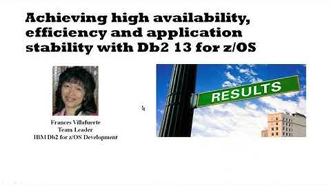 Db2Night Show #z128: Achieving high availability, efficiency and application stability with Db2 13
