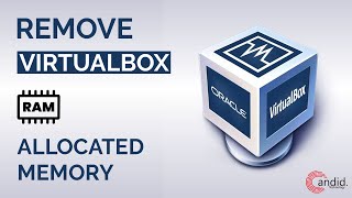 How to remove VirtualBox allocated memory