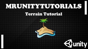 Unity3D: #1 Terrain Tutorial