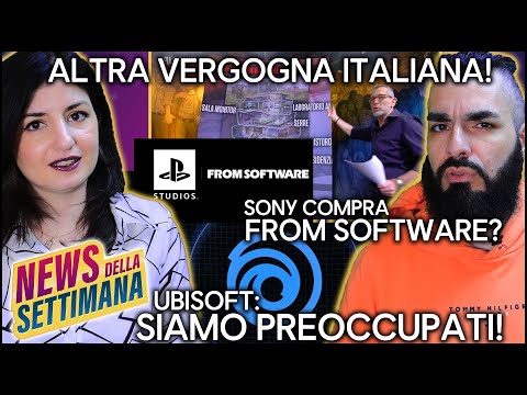 COMPLIMENTI ALLA TV ITALIANA...! | UBISOFT CI PREOCCUPA | SONY ACQUISTA FROM SOFTWARE? #NEWS