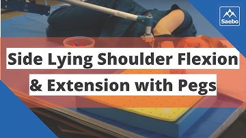 SaeboMAS Exercise - Side Lying Shoulder Flexion and Extension with Pegs