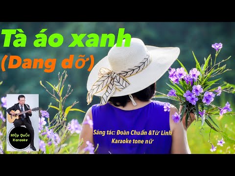 Tà Áo Xanh (Dang Dỡ)