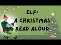 Buddy the Elf and the Spirit of Christmas