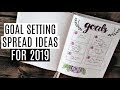 5 LAYOUT IDEAS FOR GOAL SETTING IN YOUR BULLET JOURNAL | 2019