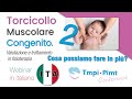 Webinar Torcicollo Muscolare Congenito (ITALIANO) - Parte 2 - Iñaki Pastor