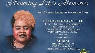 Celebrity Mrs. Thelma E. W. Ross- April 14, 2021- Leevy's Funeral Home Livestream Net Worth