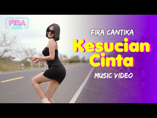 Fira Cantika - Kesucian Cinta (Official Music Video) class=
