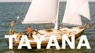 TAYANA - Episode 149 - Lady K Sailing