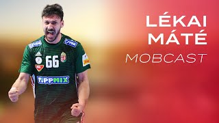 MOBCast #26 - Lékai Máté