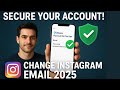 How to Change Email on Instagram (And Secure Your Account in 2025)