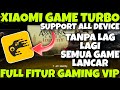 🔥XIAOMI GAME TURBO NEW UPDATE 2025‼️ FULL FITUR GAMING⚡ SEMUA ANDROID AUTO JADI HP GAMING!😱