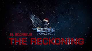 Elite: Dangerous - The Reckoning