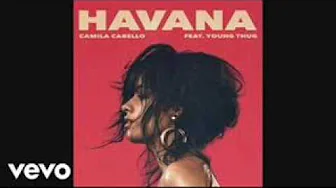 Camila Cabello - Havana (Official Audio) ft. Young Thug Instrumental Camila Cabello - Havana (Official Audio) ft. Young Thug Instrumental