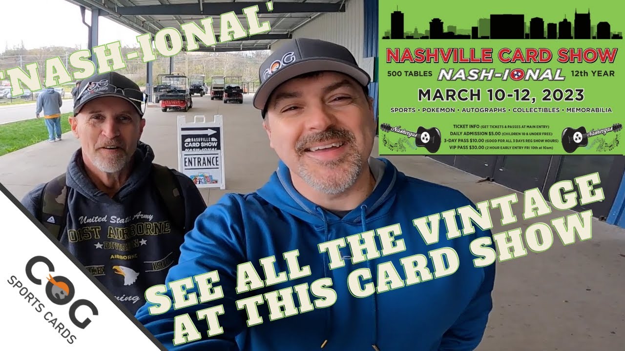 Nashtional Card Show Nashville, TN Mar 10, 2023 YouTube