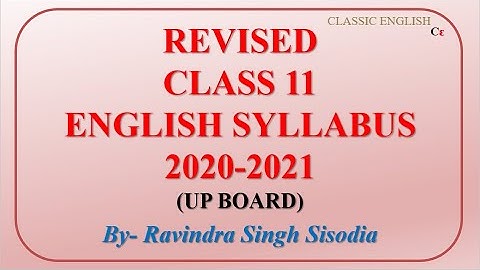 Revised English Syllabus for Class 11 | Session 2020-21 | UP Board