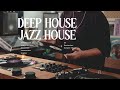 Playlist vinyl session  deep house  jazz house