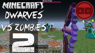 Minecraft: Dwarves vs. Zombies - Part 2