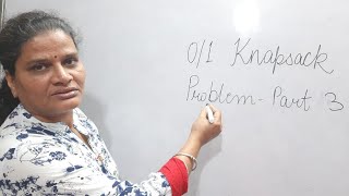 0/1 Knapsack Problem- Part 3