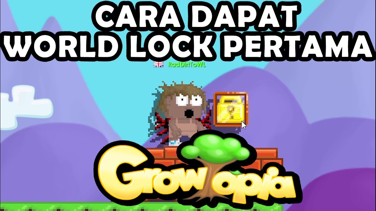 Cara Mendapat WORLD LOCK Pertama Di Growtopia Indonesia