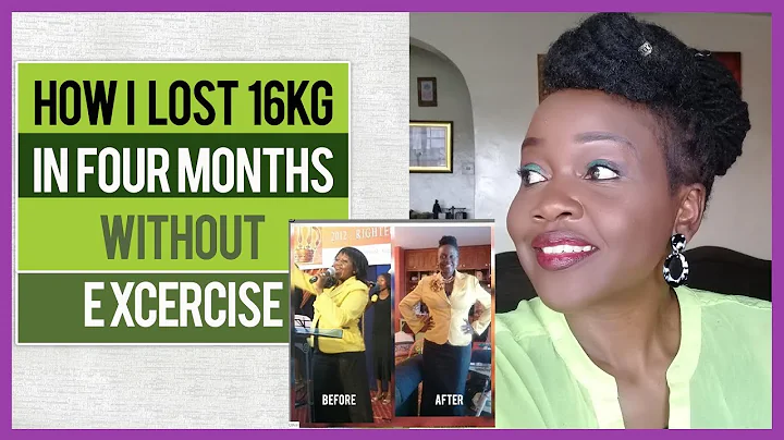 HOW I LOST 16 KG  IN FOUR MONTHS WITHOUT EXERCISE ...