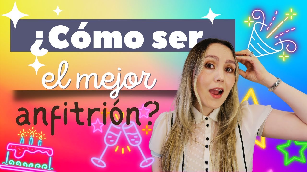 ¿Cómo ser el mejor anfitrión en una fiesta? #beautifullyliving00  #etiqueta #anfitrión