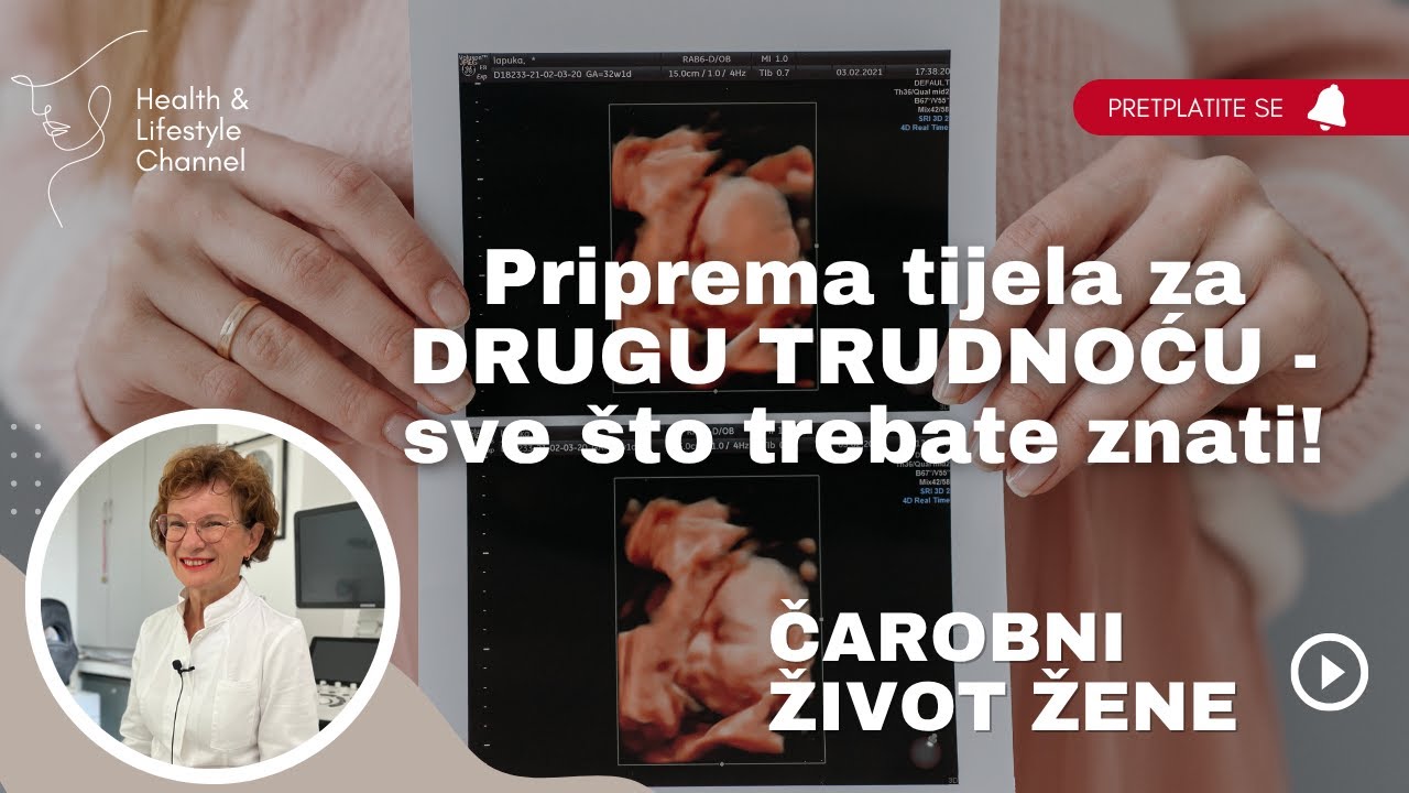Kako pripremiti tijelo za drugu trudnoću?