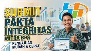 Cara Submit Pakta Integritas Mitra BPS 2026 Terbaru Badan Pusat Statistik Survey Ekonomi Sensus