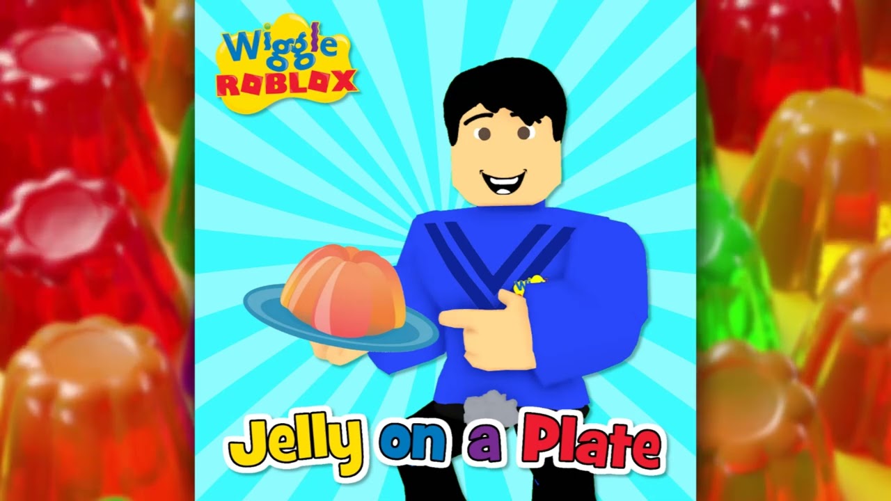 WiggleROBLOX | Jelly On a Plate (Single)