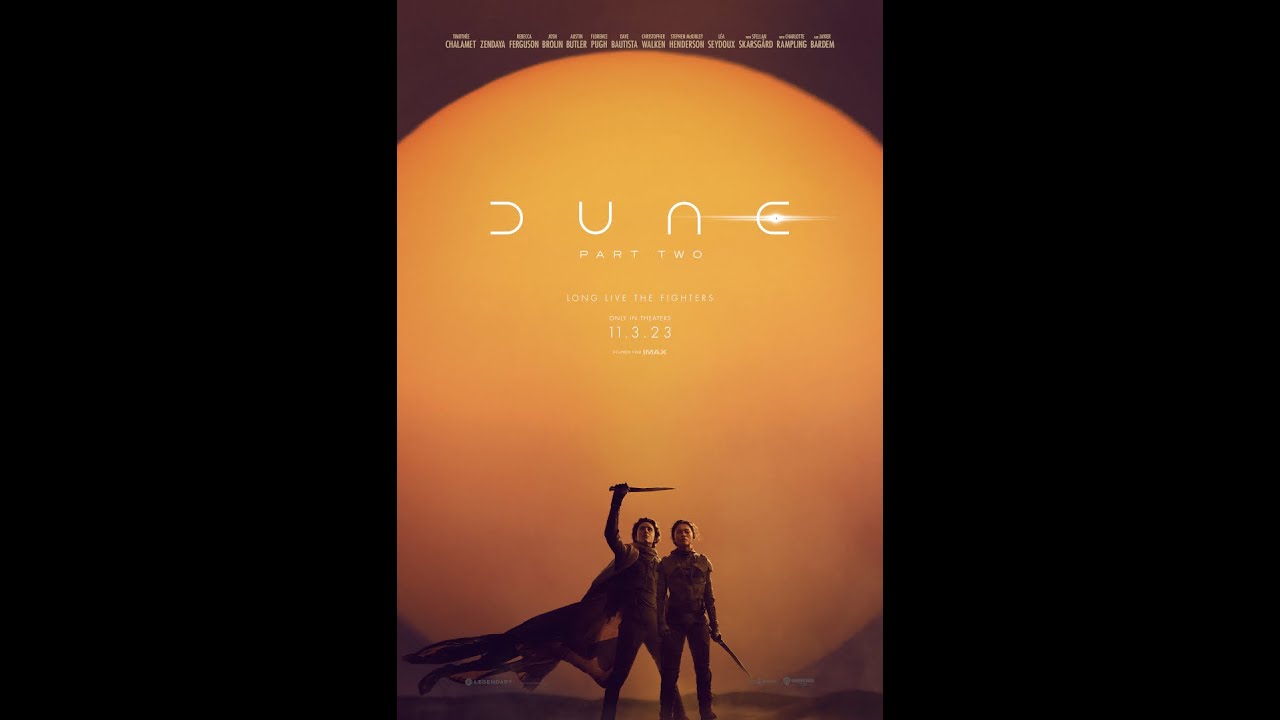 Дюна part two. Dune Part two 2023. Постер Дюна часть 2. Дюна Постер. Дюна 2 2023 Постер.