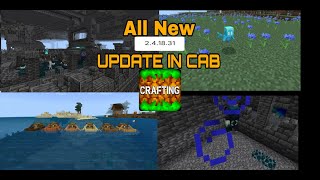 1.18.31 update in crafting and building. All new update, new features in CAB.