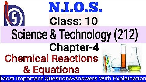 NIOS || Class-10 || Science & Technology || Chapter-4